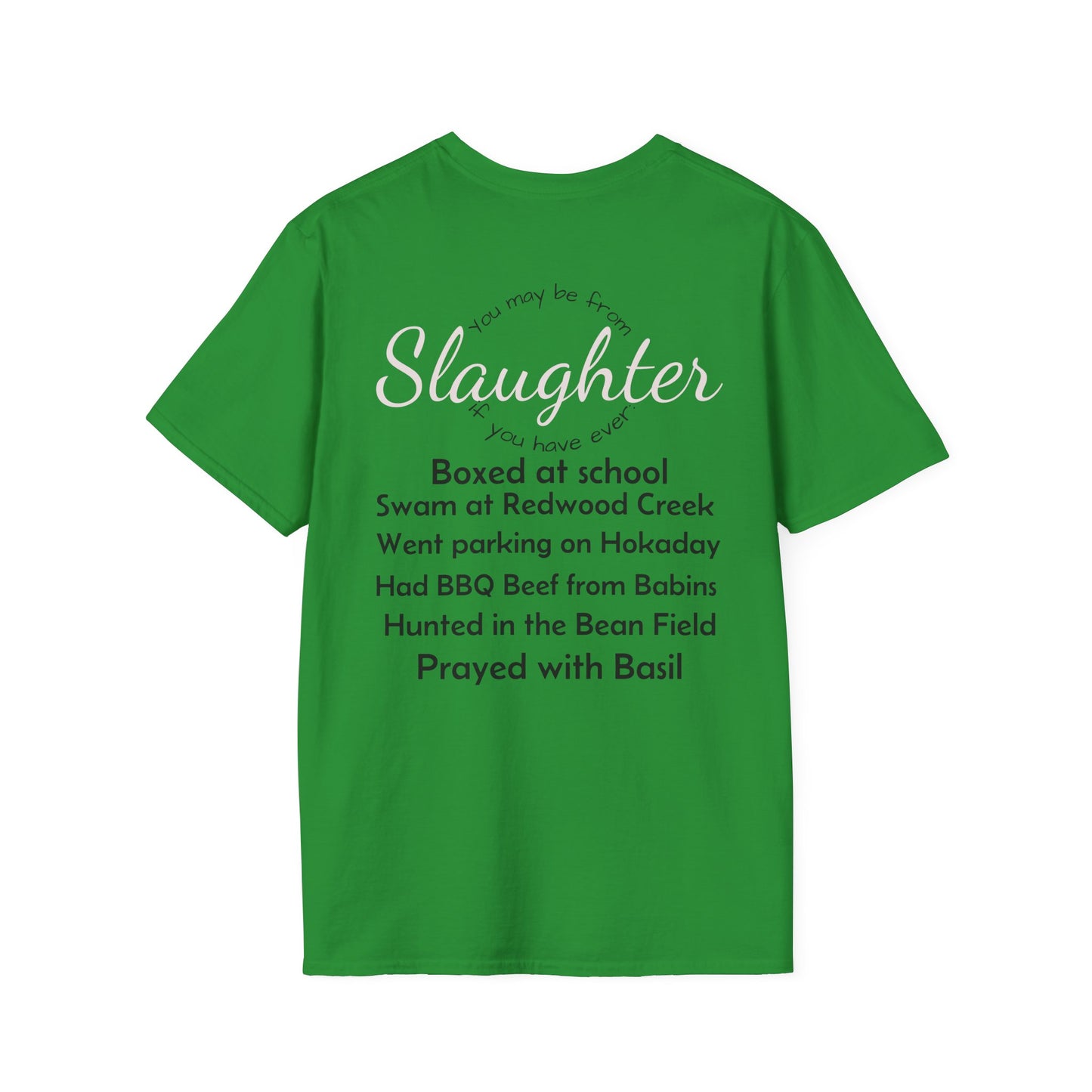 Unisex Casual T-Shirt with Fun Slaughter Theme