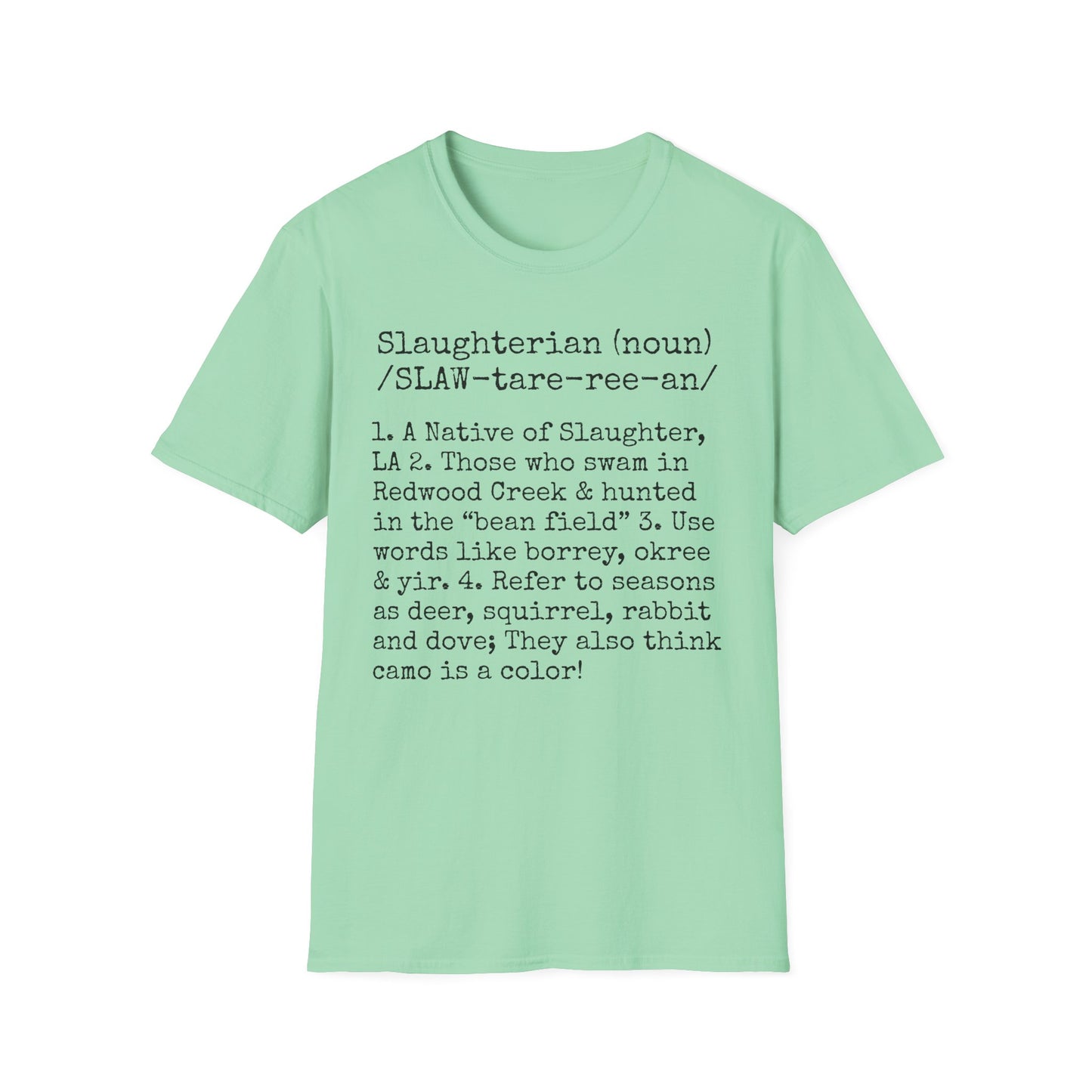 Unisex "SLAUGHTERIAN" Tee