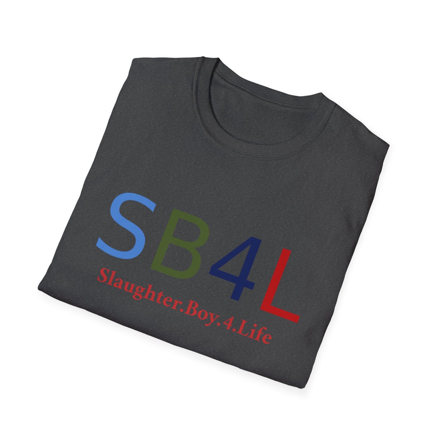 Men's Slaughter Boy 4 Life Tee