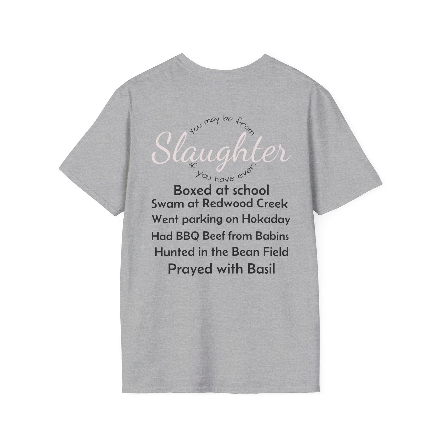 Unisex Casual T-Shirt with Fun Slaughter Theme