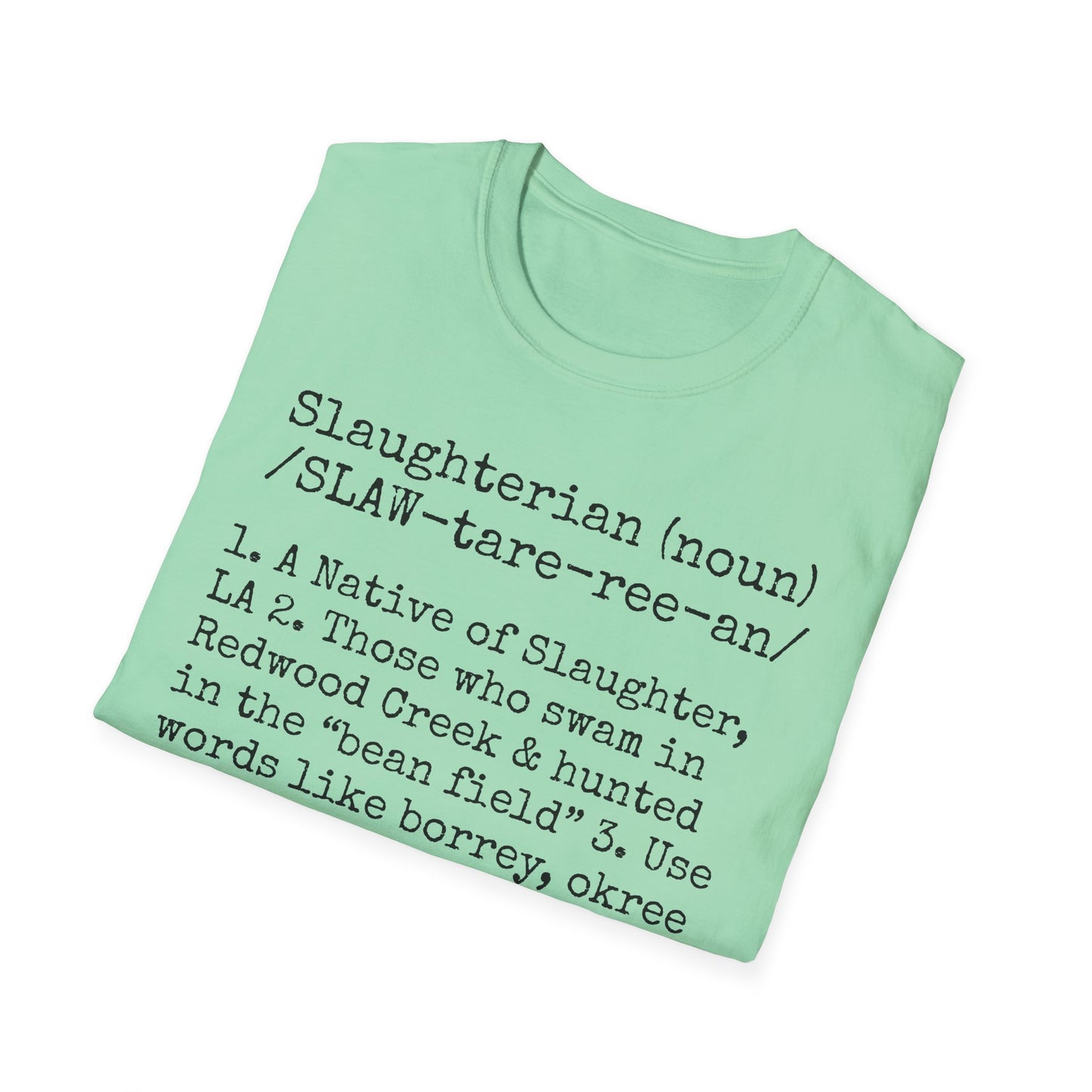 Unisex "SLAUGHTERIAN" Tee