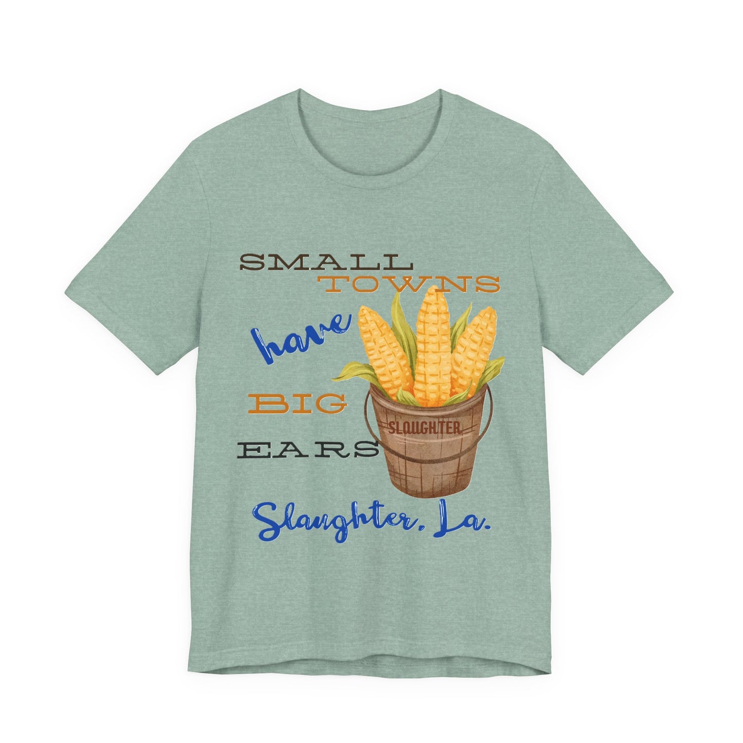 Women's Small Towns Have Big Ears Tee