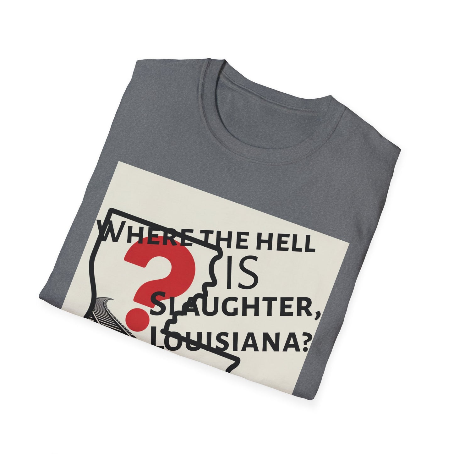 Unisex Where the Hell is Slaughter Tee