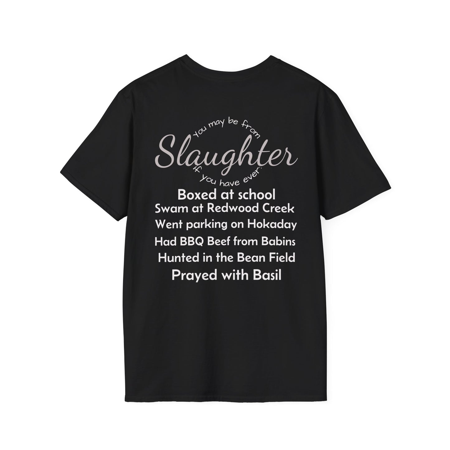 Unisex Casual T-Shirt with Fun Slaughter Theme