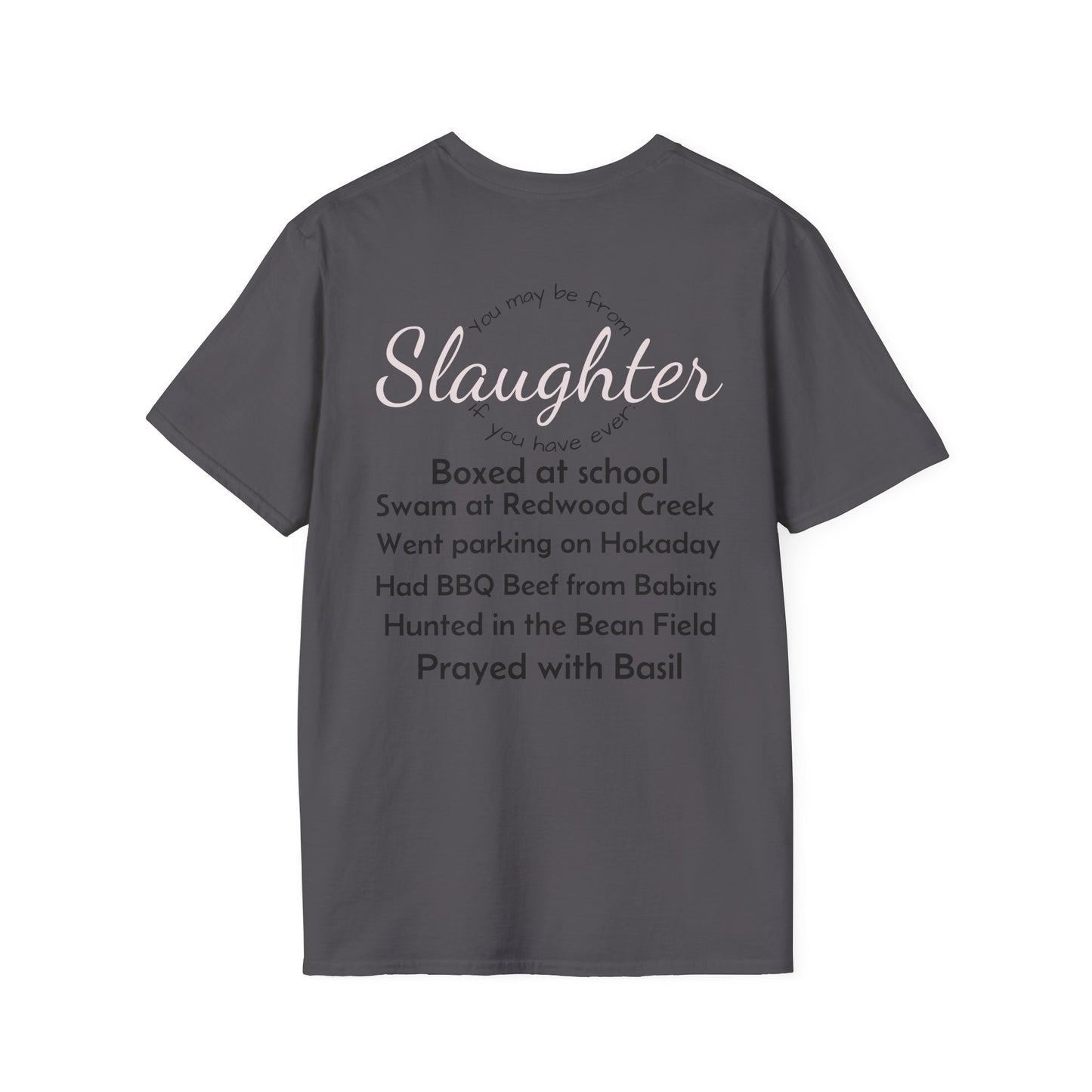 Unisex Casual T-Shirt with Fun Slaughter Theme