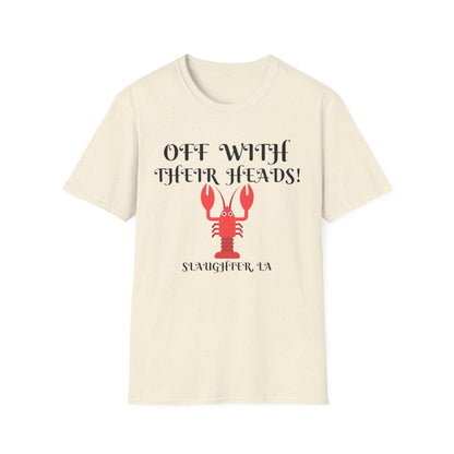 Unisex "Off With Their Heads" Tee