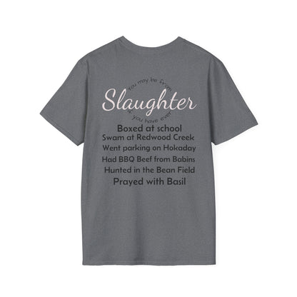 Unisex Casual T-Shirt with Fun Slaughter Theme