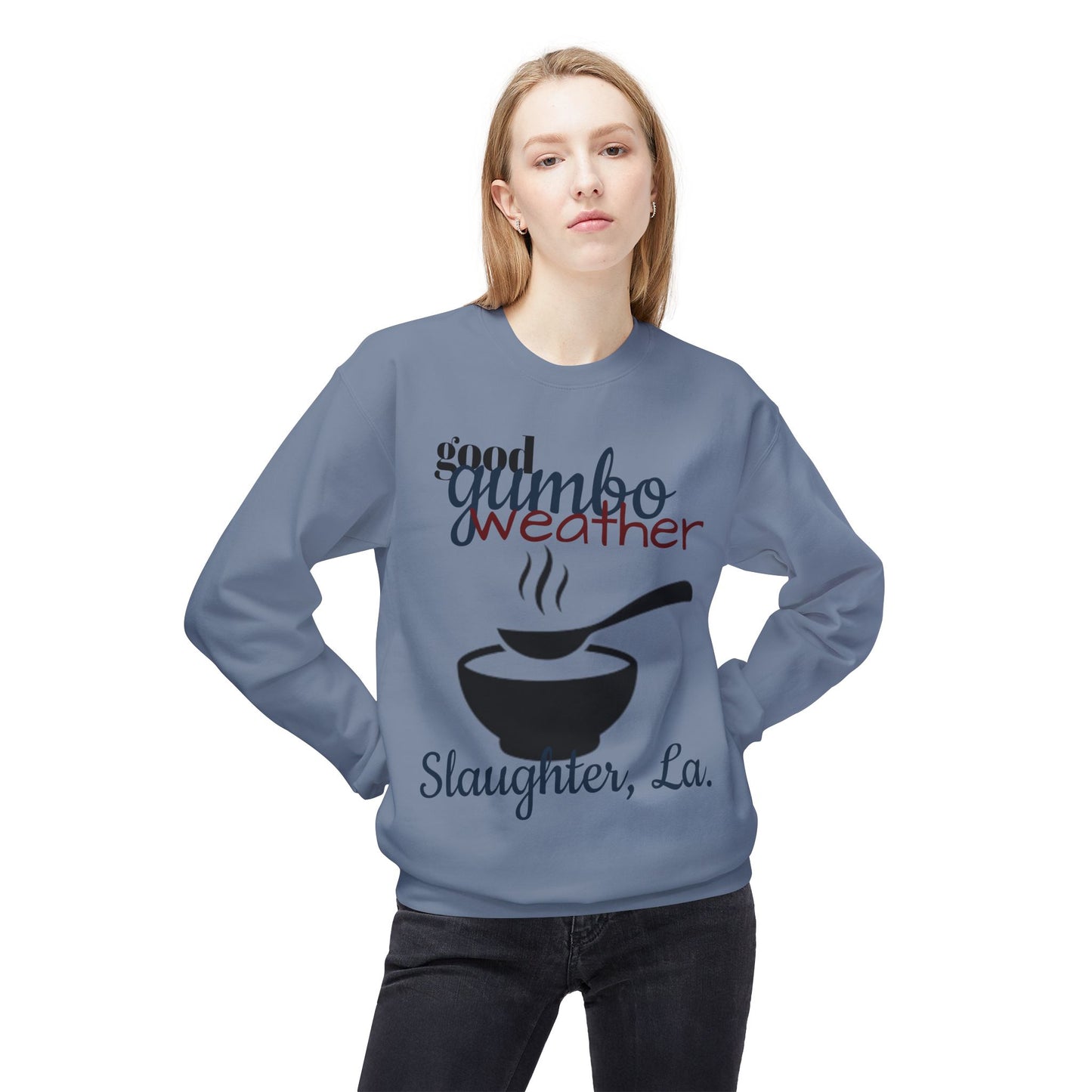 Women's "Good Gumbo Weather" Sweatshirt