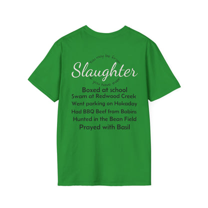 Unisex Casual T-Shirt with Fun Slaughter Theme