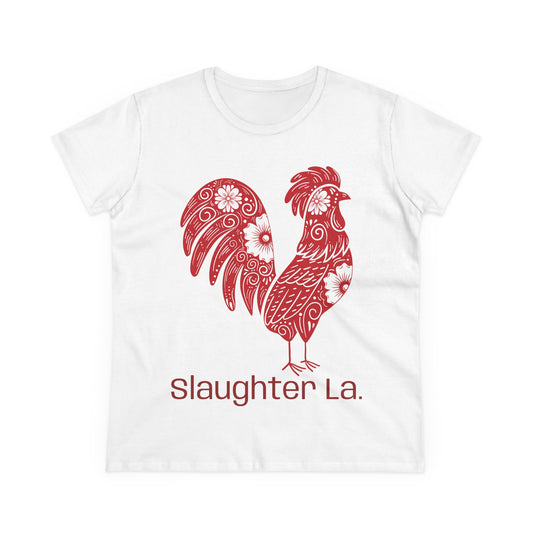 Women's Chicken Slaughter La Tee
