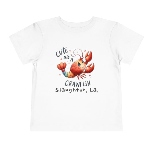 Toddler Cute As A Crawfish Tee