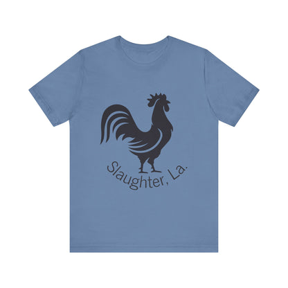 Women's Slaughter La. Rooster Tee