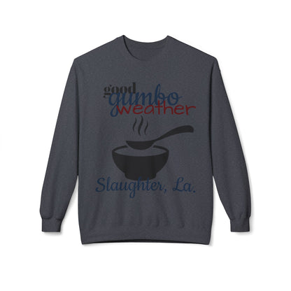 Women's "Good Gumbo Weather" Sweatshirt