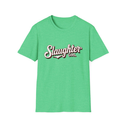 Women's  Slaughter Girl Tee