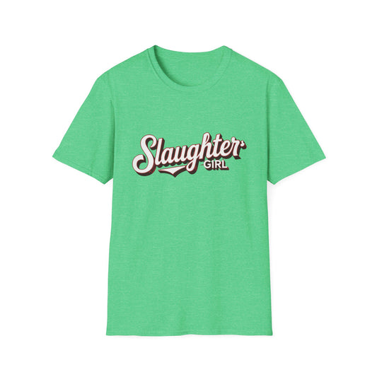 Women's  Slaughter Girl Tee
