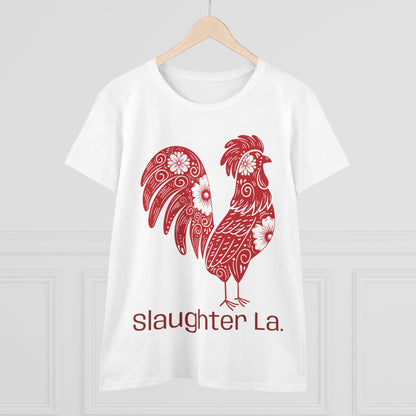 Women's Chicken Slaughter La Tee