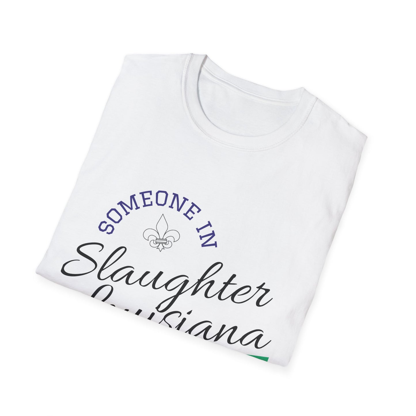 Unisex Someone in Slaughter LA Tee