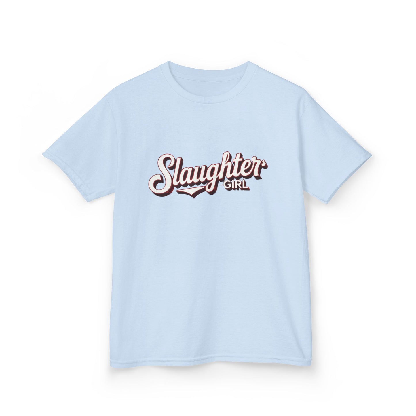Slaughter Girl Tee - for Girls