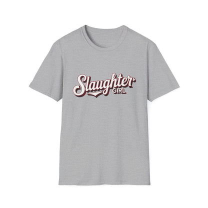 Women's  Slaughter Girl Tee
