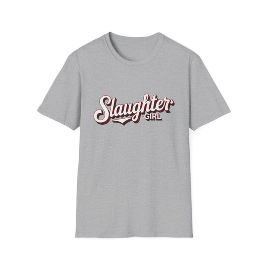 Women's  Slaughter Girl Tee