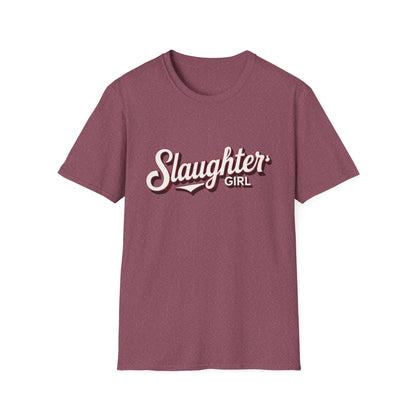 Women's  Slaughter Girl Tee