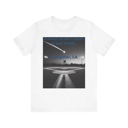 Unisex Dirt Roads & Ball Fields Tee