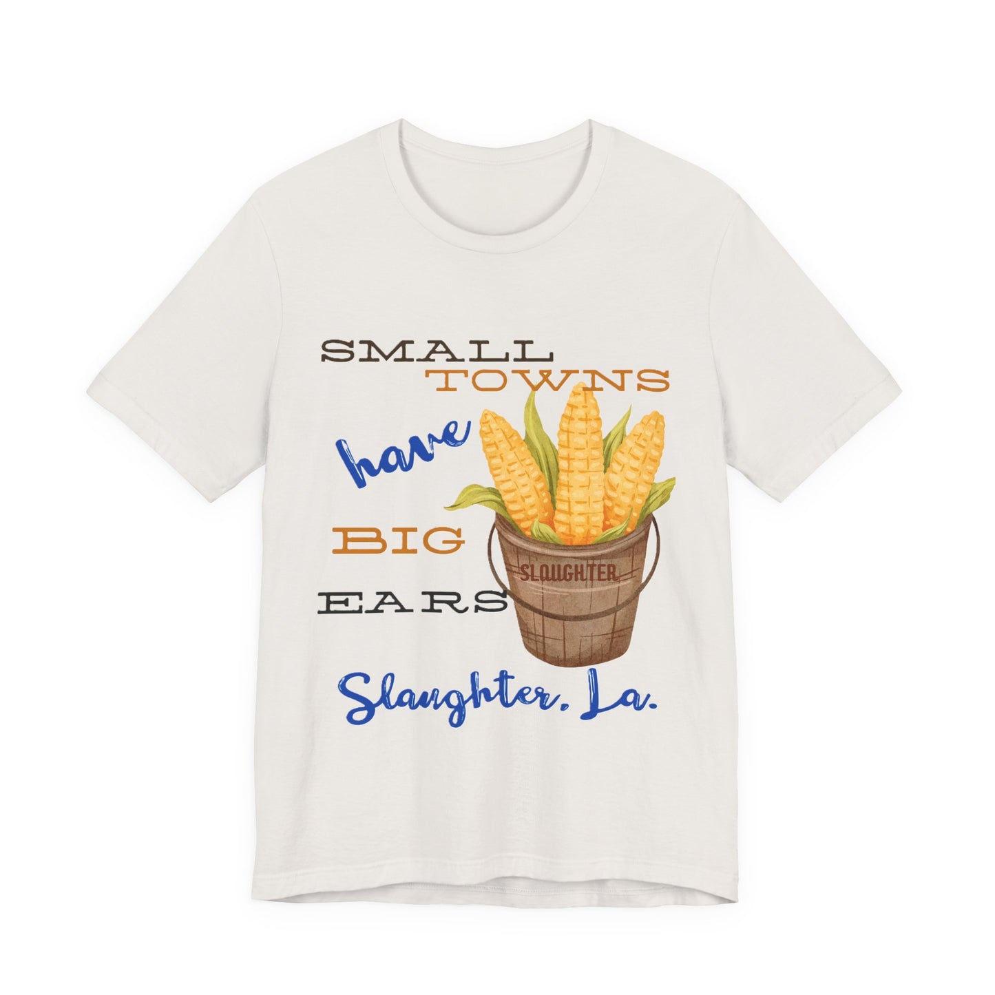 Women's Small Towns Have Big Ears Tee