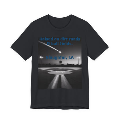 Unisex Dirt Roads & Ball Fields Tee