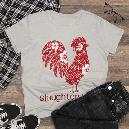 Women's Chicken Slaughter La Tee