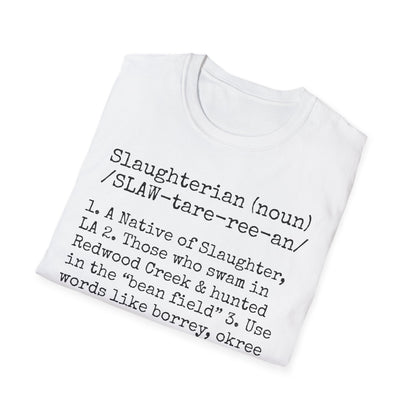 Unisex "SLAUGHTERIAN" Tee