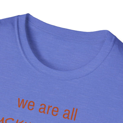 Unisex Clucking Frazy Tee