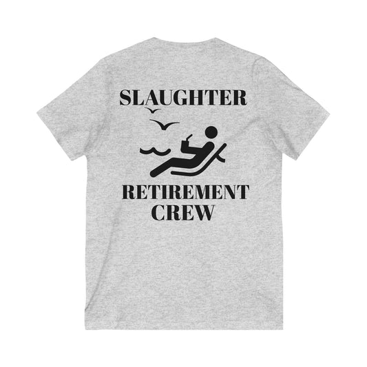 Unisex Slaughter Retirement Crew Tee